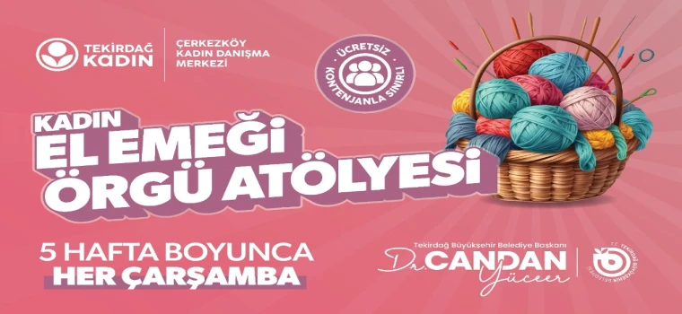 KADIN VE ÇOCUKLARA ÖZEL ATÖLYELERDE İLK DERS YAPILDI