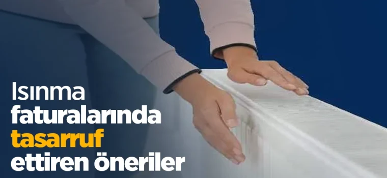 KIŞ GELMEDEN ÖNLEM ALIN! DOĞRU YALITIMLA FATURALAR YARIYA DÜŞÜYOR