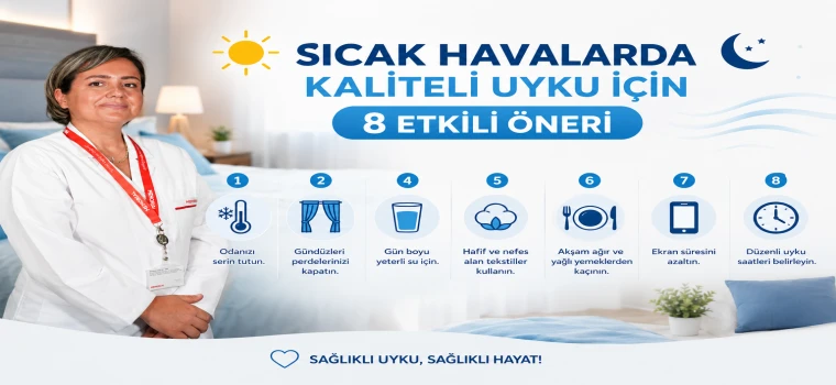 SICAK HAVALARDA KALİTELİ UYKU İÇİN 8 ETKİLİ ÖNERİ