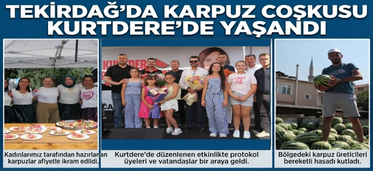 TEKİRDAĞ BÜYÜKŞEHİR’DEN KARPUZ ŞENLİĞİNE DESTEK