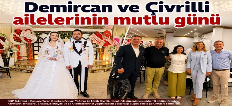 Demircan ve Çivrilli ailelerinin mutlu günü