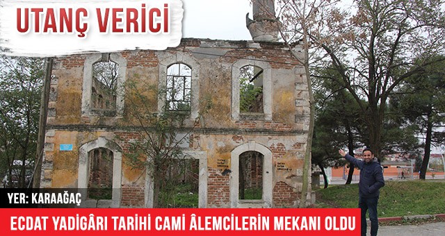 ECDAT YADİGÂRI TARİHİ CAMİ ÂLEMCİLERİN MEKANI OLDU