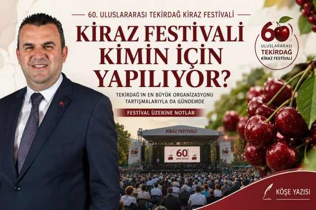 KİRAZDAN FAZLASI GEREK