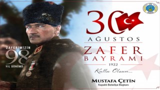 ÇETİN: “BÜYÜK ZAFERİMİZİN YILDÖNÜMÜNÜ KUTLUYORUM”