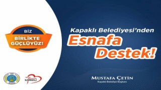ESNAFA DESTEK PROGRAMININ BAŞVURULARI BAŞLADI