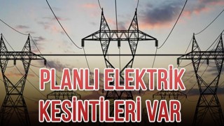 KAPAKLI’NIN TAMAMINDA ELEKTRİK KESİNTİSİ YAŞANACAK