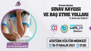 8. SINIF ÖĞRENCİLERİ VE VELİLERİNE “SINAV KAYGISI” SEMİNERİ VERİLECEK