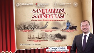 ŞANLI TARİHİNİ SAHNEYE TAŞI TİYATRO YARIŞMASI İÇİN BAŞVURULAR BAŞLADI
