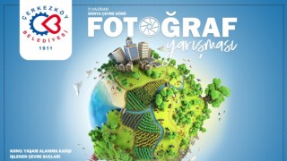 ÇERKEZKÖY BELEDİYESİ FOTOĞRAF YARIŞMASI DÜZENLİYOR
