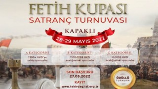 FETİH KUPASI SATRANÇ TURNUVASI DÜZENLENECEK