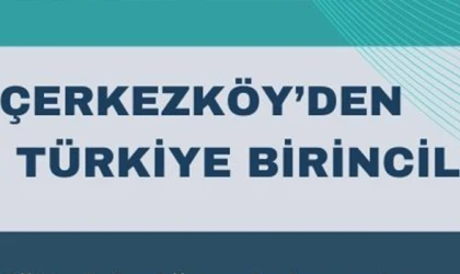 BURSLULUK SINAVI’NDA TÜRKİYE BİRİNCİSİ ÇERKEZKÖY’DEN