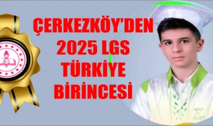 LGS ŞAMPİYONU ÇERKEZKÖY’DEN: GÖKHAN ÖZTÜRK’TEN 500 TAM PUANLIK BÜYÜK BAŞARI