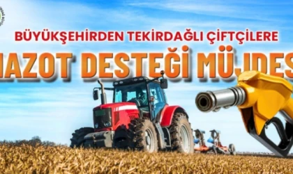 ÜRETİCİ KART İLE MAZOT DESTEĞİ TEKİRDAĞ’DA HAYATA GEÇİYOR