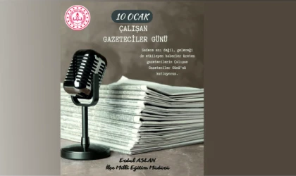 İLÇE MİLLÎ EĞİTİM MÜDÜRÜ ERDAL ASLAN’DAN 10 OCAK MESAJI