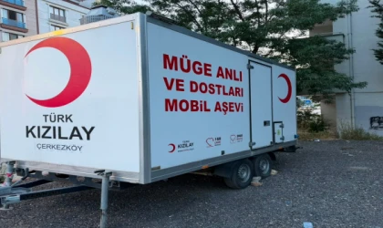 MÜGE ANLI'DAN TÜRK KIZILAYI ÇERKEZKÖY ŞUBESİ'NE MOBİL AŞEVİ