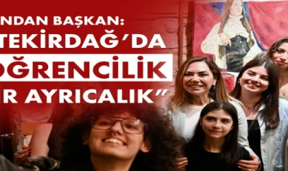 TEKİRDAĞ ÖĞRENCİ DOSTU KENTLERDE İLK 10’A GİRDİ
