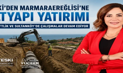 TESKİ'den Yeniçiftlik ve Sultanköy'e Altyapı Yatırımı