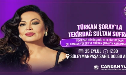 Türkan Şoray ,Tekirdağ sofrasında buluşacak