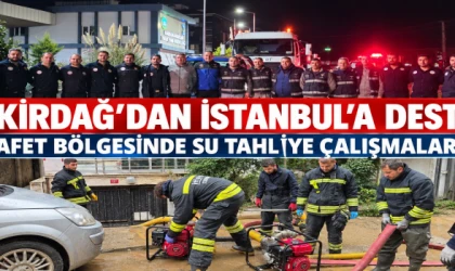 Tekirdağ’dan İstanbul’daki afet çalışmalarına destek